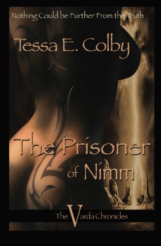 the prisoner of nimm the varda chronicle