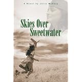 Skies Over Sweetwater