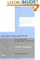 Sociolinguistics: An Introduction to Language and Society