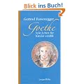 Goethe. Sein Leben f�r Kinder erz�hlt