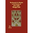 The Journal of a Mission to the Interior of Africa,1805 by Mungo Park