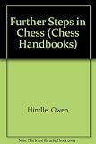 Further steps in chess
