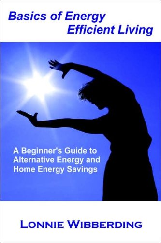 Basics of Energy Efficient Living