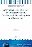 Activating psychosocial local resources in territories affected by war and terrorism