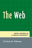 The Web: Social Control in a Lesbian Community