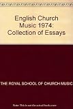English church music : a collection of essays. 1974