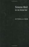 Review Routledge  / Simone Weil as we knew her