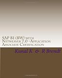 SAP Bi (Bw) with Netweaver 7.0 -Application Associate Certification