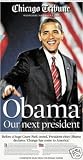 Obama Chicago Tribune Newspaper Presidental 11/05/08
