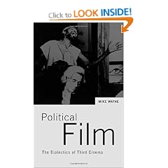Political Film: The Dialectics of Third Cinema