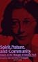 Spirit, Nature, and Community: Issues in the Thought of Simone Weil (Suny Series, (Suny Series, Simone Weil Studies)