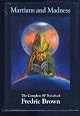 Martians and Madness (Nesfa's Choice Series)