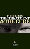 The Treatment & The Cure (Europa Editions)