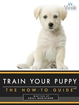 Train Your Puppy: The How-To Guide