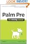 Palm Pre: The Missing Manual