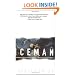 Iceman: Uncovering the Life and Times of a Prehistoric Man Found in an Alpine Glacier