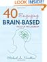 40 Engaging Brain-Based Tools for the Classroom