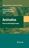 Aestivation: Molecular and Physiological Aspects (Progress in Molecular and Subcellular Biology)