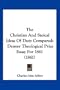 The Christian And Stoical Ideas Of Duty Compared: Denyer Theological Prize Essay For 1861 (1861)