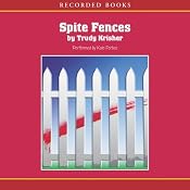Spite Fences | [Trudy Krisher]