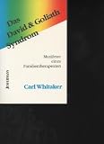 Produkt-Bild: Whitaker das David & Goliath Syndrom, Manifeste eines Familientherapeuten, Junfermann, 283 Seiten, Softcover