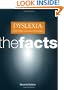 Dyslexia and Other Learning Difficulties: The Facts (Oxford Medical Publications)