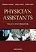 image and picture of Physician Assistants: Policy and Practice