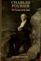 Charles Fourier: The Visionary and His World