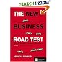 The New Business Road Test: What Entrepreneurs and Executives Should Do Before Writing a Business Plan (Financial Times Series)