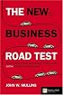 The new business road test: What entrepreneurs and executives should do before writing a business plan (2nd Edition) (Financial Times Series)