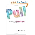 Pull: The Power of the Semantic Web to Transform Your Business