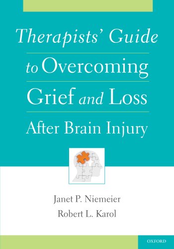 Therapists' Guide to Overcoming Grief and Loss After Brain Injury