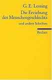 Die Erziehung des Menschengeschlechts und andere Schriften