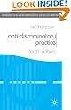 Anti-Discriminatory Practice (British Association of Social Workers (BASW) Practical Social Work) (Practical Social Work Series)