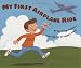 Books : My First Airplane Ride