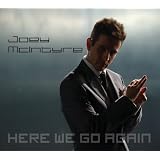 Here We Go Againby Joey Mcintyre