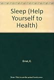 Sleep : practical ways to restore health using complementary medicine