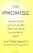 The Promise: Make Your Life Rich by Discovering Your Best Self