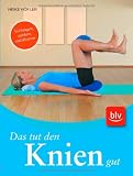 Das tut den Knien gut - Heike H&ouml;fler