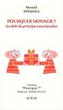 Pourquoi donner ? : Au-del� du principe-marchandise