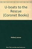 U-boats to the rescue : the 'Laconia' incident