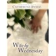 Wife by Wednesday