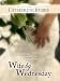 Wife by Wednesday Wife by Wednesday