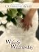 Wife by Wednesday