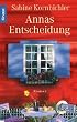 Annas Entscheidung