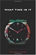 What Time is It