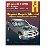 Haynes Repair Manual for Chevrolet and GMC Pick-ups thru (24067) 2007 2009