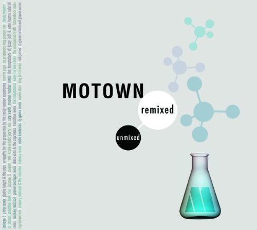 Motown Remixed & Unmixed