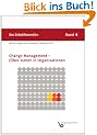 Change Management - (�ber-) Leben in Organisationen