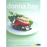 Schnelle K�che mit Stilvon "Donna Hay"
